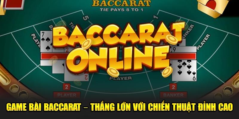 Game Bài Baccarat